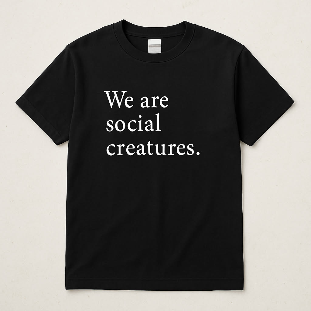 Dark humor t-shirt design: Social creatures